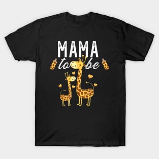 Mama To Be Giraffe Baby Shower T-Shirt